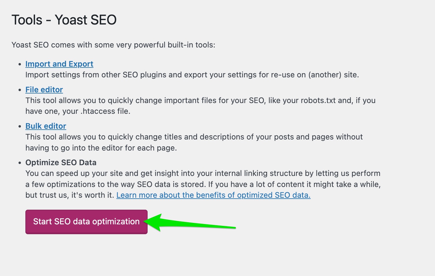 "Start SEO data optimization" button in the Tools settings in Yoast SEO